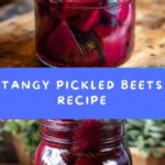 Pickled Beets Recipe