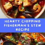 Cioppino (Fisherman’s Stew) Recipe