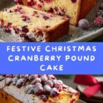 Christmas Cranberry Pound Cake Recipe