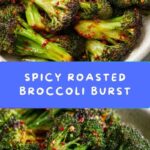 Spicy Roasted Broccoli Recipe