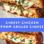 Lazy Chicken Parmesan Grilled Cheese Recipe