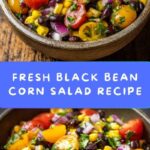 Black Bean Corn Salad Recipe
