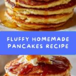 Easy Homemade Pancake Recipe