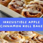 Easy Apple Cinnamon Roll Bake Recipe