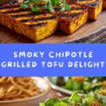 Chipotle Grilled Tofu Recipe