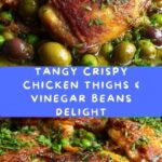Crispy Chicken Thighs Over Vinegar Beans Recipe