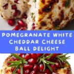 Pomegranate White Cheddar Cheese Ball Recipe