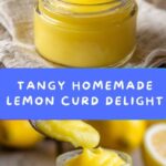 Homemade Lemon Curd Recipe