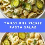Dill Pickle Pasta Salad Recipe