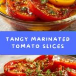 Easy Marinated Tomatoes Recipe